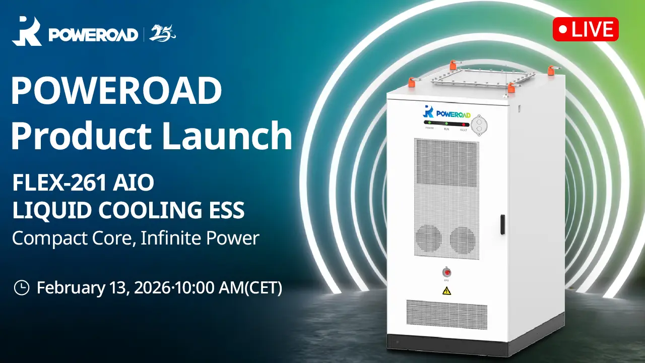 POWEROAD Product Launch: FLEX-261AIO Liquid Cooling ESS